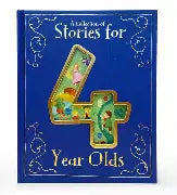 A Collection of Stories for 4 Year Olds