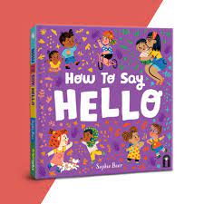 How to Say Hello!