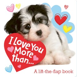 I Love You More Than....