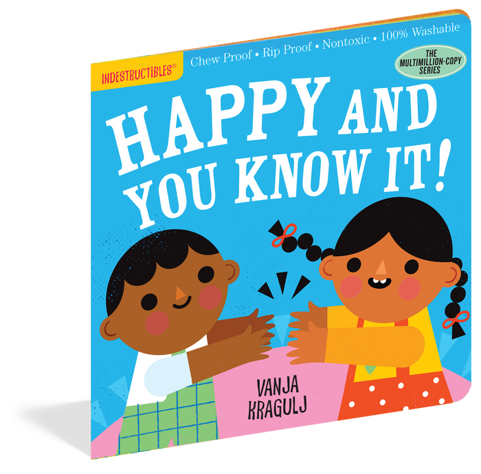 Happy and You Know it!