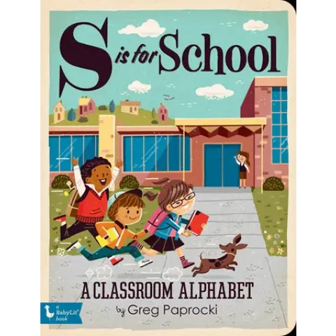 S is for School