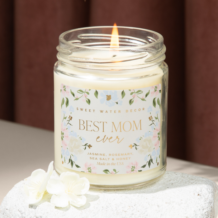 Sweet Water Decor - Best Mom Ever 9 oz Soy Candle - Mother's Day Gifts