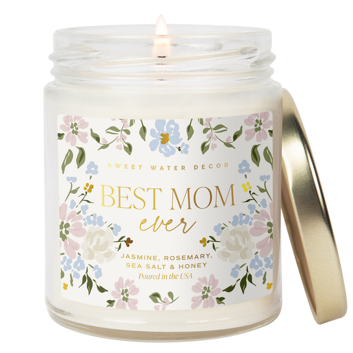 Sweet Water Decor - Best Mom Ever 9 oz Soy Candle - Mother's Day Gifts