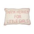 Thank Heaven for Little Girls Throw Pillow