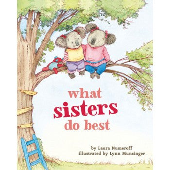 What Sisters Do Best