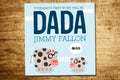 your baby's first word will be DADA (board book)